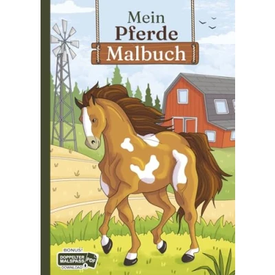 Abbildung von Mein Pferde Malbuch: 50 wunderschöne und anspruchsvolle Motive für Kinder zum Ausmalen Entspannen. (Die schönsten Malbücher von Christoph Alexander, Band 2)