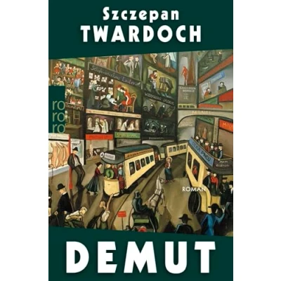 Abbildung von Demut: Ein Berlin Roman in den schillernden 20ern, von einem der aufregendsten Autoren Gegenwart