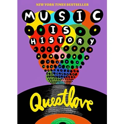 Abbildung von Music Is History: Questlove