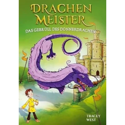 Abbildung von Drachenmeister Band 8 Das Gebrüll des Donnerdrachen: Kinderbücher ab 6 Jahre (Erstleser Mädchen Jungen)