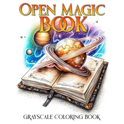 Abbildung von Open Magic Book Grayscale Coloring Book: Discover the Enchanting World of and Mystery with Featuring ... Imagination (Open Books)