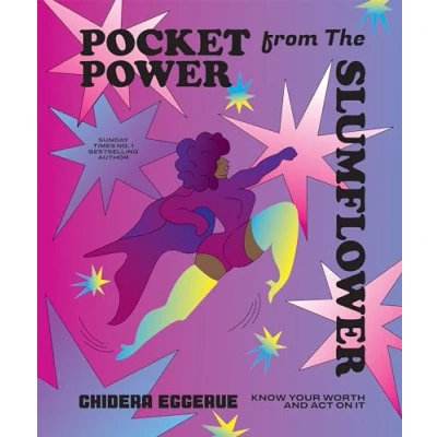 Abbildung von Pocket Power from the Slumflower: Know Your Worth and Act on It