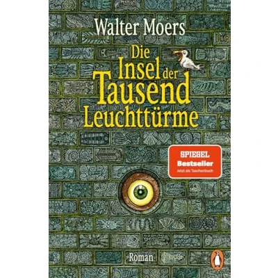 Abbildung von Die Insel der Tausend Leuchttürme: Roman