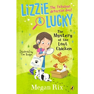 Abbildung von Lizzie and Lucky: the Mystery of Lost Chicken (Lizzie Lucky, 4)
