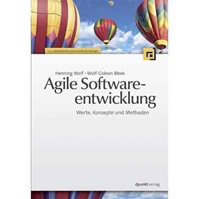 Abbildung von Agile Softwareentwicklung: Werte, Konzepte und Methoden