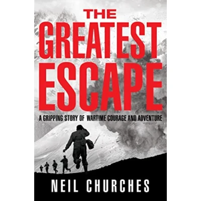 Abbildung von The Greatest Escape: A gripping story of wartime courage and adventure