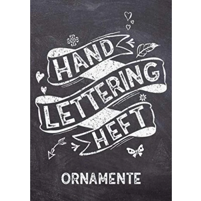 Abbildung von Handlettering Heft Ornamente: Das XXL Vorlagenbuch für und Kalligraphie Verzierungen Ornamente Schmuckelemente zum Abpausen als Vorlage zur Übung