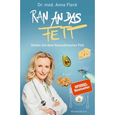 Abbildung von Ran an das Fett: Heilen mit dem Gesundmacher Fett
