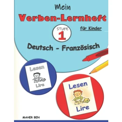 Abbildung von Mein Verben Lernheft Deutsch Französisch für Kinder STUFE 1 : Beschäftigungsbücher als Fremdsprache. (Französisch, mit Bildern)