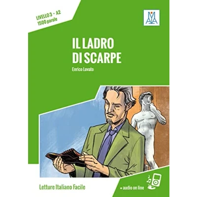 Abbildung von Il ladro di scarpe: Livello 3 / Lektüre + Audiodateien als Download (Letture Italiano Facile)