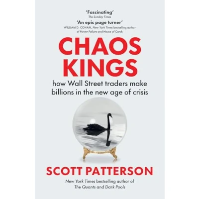 Abbildung von Chaos Kings: how Wall Street traders make billions in the new age of crisis