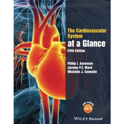 Abbildung von The Cardiovascular System at a Glance: Includes Website