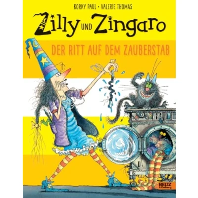 Abbildung von Zilly und Zingaro. Der Ritt auf dem Zauberstab: Vierfarbiges Bilderbuch