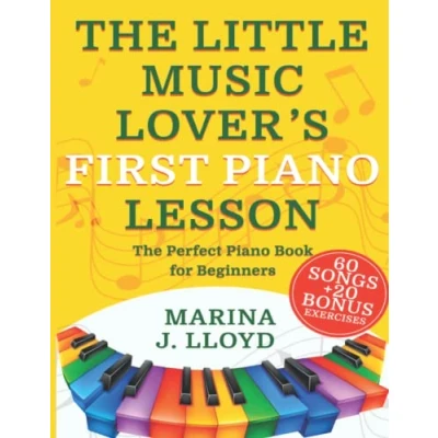 Abbildung von The Little Music Lover’s First Piano Lesson: Perfect Beginner Book for Kids