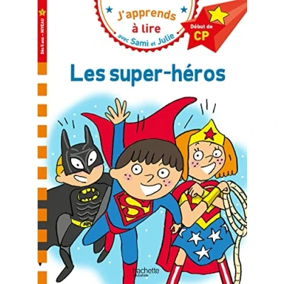 Abbildung von Sami et Julie CP Niveau 1 Les super héros: Début de CP,