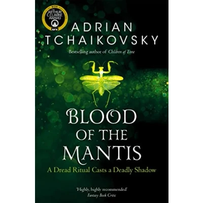 Abbildung von Blood of the Mantis: Adrian Tchaikovsky (Shadows Apt, 3)