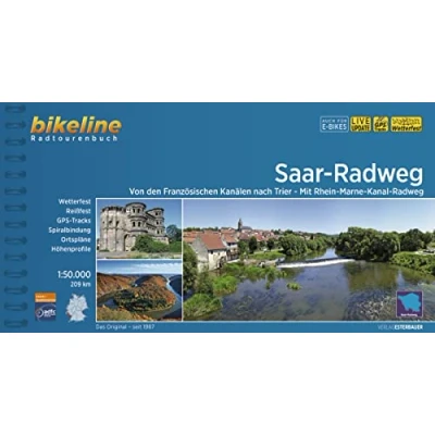 Abbildung von Saar Radweg: Von den Französischen Kanälen nach Trier Mit Rhein Marne Kanal Radweg, 210 km, 1:50.000 (Bikeline Radtourenbücher)