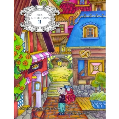 Abbildung von Nice Little Town 11: Adult Coloring Book (Mice adventures, stress relieving designs)