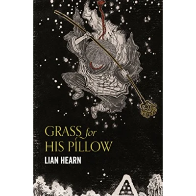 Abbildung von Grass for His Pillow (Tales of the Otori, 2)