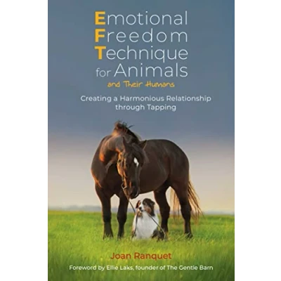 Abbildung von Emotional Freedom Technique for Animals and Their Humans: Creating a Harmonious Relationship through Tapping