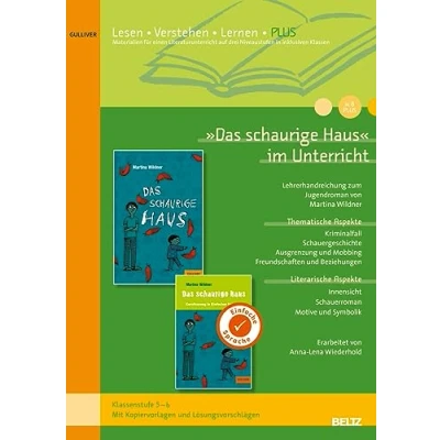 Abbildung von »Das schaurige Haus« im Unterricht PLUS: Differenzierte Materialien zum Jugendroman von Martina Wildner (Klassenstufe 5 7, mit Kopiervorlagen)