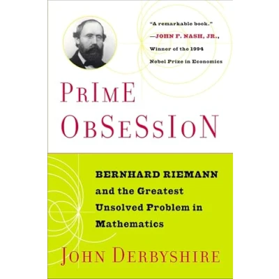 Abbildung von Prime Obsession: Bernhard Riemann and the Greatest Unsolved Problem in Mathematics: Berhhard Mathematics