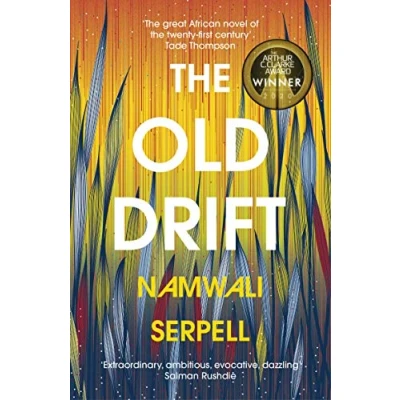 Abbildung von the Old Drift: Winner of Arthur C. Clarke Award 2020, Nominiert: HWA Crowns 2019