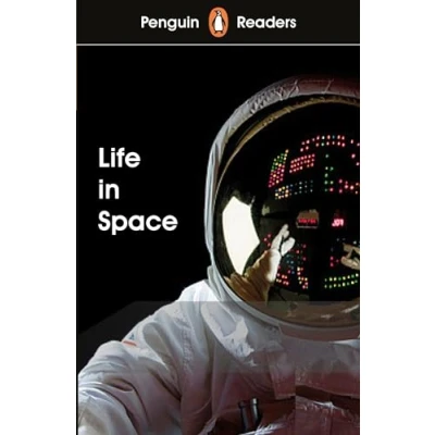 Abbildung von Penguin Readers Level 2: Life in Space (ELT Graded Reader): Abridged Edition