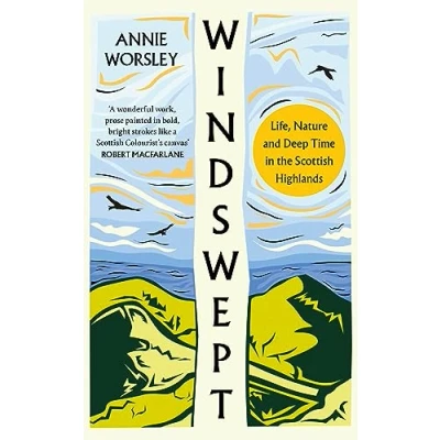 Abbildung von Windswept: Life, Nature and Deep Time in the Scottish Highlands