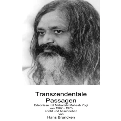 Abbildung von Transzendentale Passagen: Erlebnisse mit Maharishi Mahesh Yogi 1967 1975