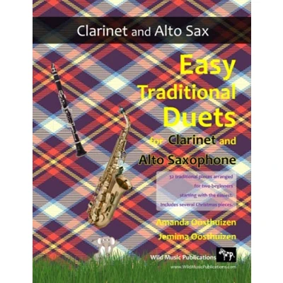 Abbildung von easy traditional Duets for clarinet and Alto Saxophone: 32 melodies from around the world arranged especially beginner saxophone players. All in keys.