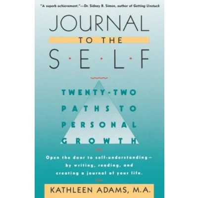 Abbildung von Journal to the Self: Twenty Two Paths Personal Growth Open Door Self Understanding by Writing, Reading, and Creating a of Your Life
