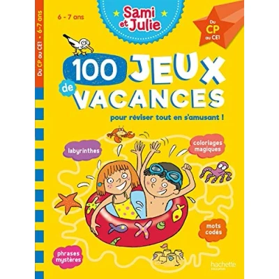 Abbildung von 100 Jeux de vacances Sami et Julie Du CP au CE1 Cahier 2024: CE1. Avec 1 crayon
