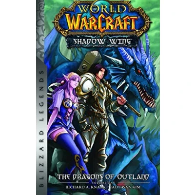 Abbildung von World of Warcraft: Shadow Wing The Dragons Outland Book One: Blizzard Legends