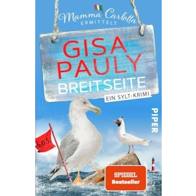 Abbildung von Breitseite (Mamma Carlotta 18): Ein Sylt Krimi Die Neuerscheinung 2024 von der Nordsee. Carlotta: Krimis, Band 18)