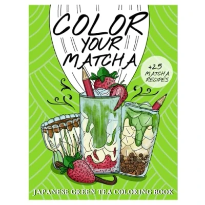 Abbildung von Color Your Matcha: Japanese Green Tea Coloring Book