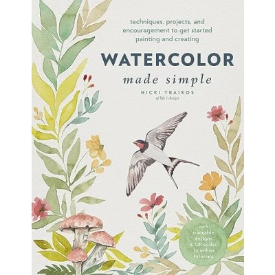 Abbildung von Watercolor Made Simple: Techniques, Projects, and Encouragement to Get Started Painting Creating with traceable designs QR codes online tutorials
