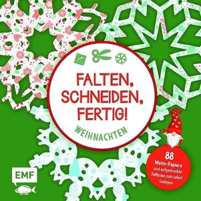 Abbildung von Bastelblock: Falten, Schneiden, fertig! Weihnachten: Mit 88 Motiv Papieren und aufgedruckten Faltlinien für 16 Modelle zum sofort Loslegen