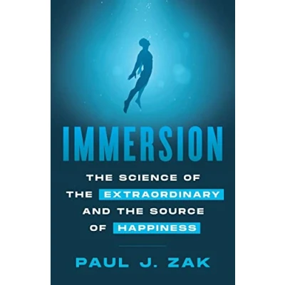 Abbildung von Immersion: the Science of Extraordinary and Source Happiness