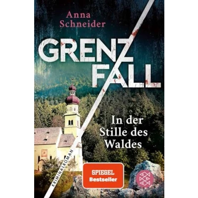Abbildung von Grenzfall In der Stille des Waldes: Kriminalroman Die grenzüberschreitende Bestseller Serie zwischen Deutschland &amp; Österreich »Mehr davon!« 3sat Kulturzeit