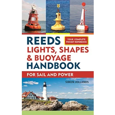 Abbildung von Reeds Lights, Shapes and Buoyage Handbook: For Sail Power (Reeds Handbooks)