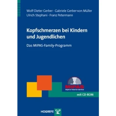 Abbildung von Kopfschmerzen bei Kindern und Jugendlichen: Das MIPAS Family Programm (Therapeutische Praxis)