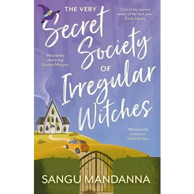 Abbildung von the Very Secret Society of Irregular Witches: heartwarming and uplifting magical romance