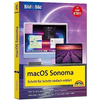Abbildung von macOS Sonoma Bild für die Anleitung in Bildern ideal Einsteiger, Umsteiger und Fortgeschrittene: alle Mac Modelle geeignet