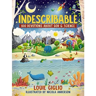 Abbildung von Indescribable: 100 Devotions About God and Science (Indescribable Kids)