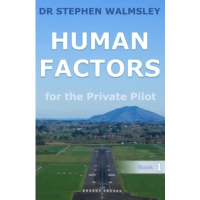 Abbildung von Human Factors for the Private Pilot (Aviation Books Series)