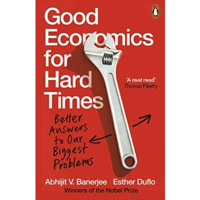Abbildung von Good Economics for Hard Times: Better Answers to Our Biggest Problems