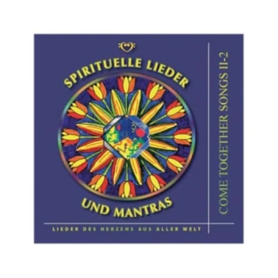 Abbildung von Come Together Songs / II 2: Spirituelle Lieder und Mantras des Herzens aus aller Welt