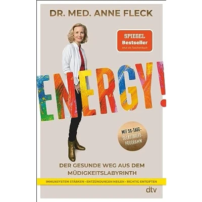 Abbildung von Energy!: Der gesunde Weg aus dem Müdigkeitslabyrinth Mit 30 Tage Selbsthilfeprogramm
