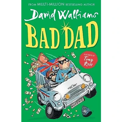 Abbildung von Bad Dad: Laugh out loud funny children’s book by bestselling author David Walliams
